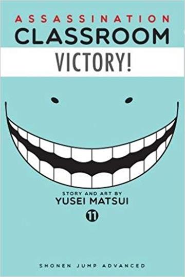 Knjiga Assassination Classroom, vol. 11 autora Yusei Matsui izdana 2016 kao meki uvez dostupna u Knjižari Znanje.