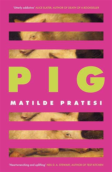 Knjiga Pig autora Matilde Pratesi izdana 2025 kao tvrdi uvez dostupna u Knjižari Znanje.