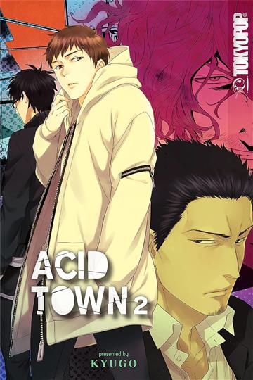 Knjiga Acid Town 02 autora Kyugo izdana 2023 kao meki dostupna u Knjižari Znanje.