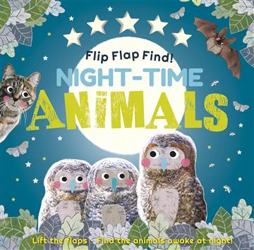 Knjiga Flip Flap Find! Night-time Animals autora DK izdana 2021 kao tvrdi uvez dostupna u Knjižari Znanje.