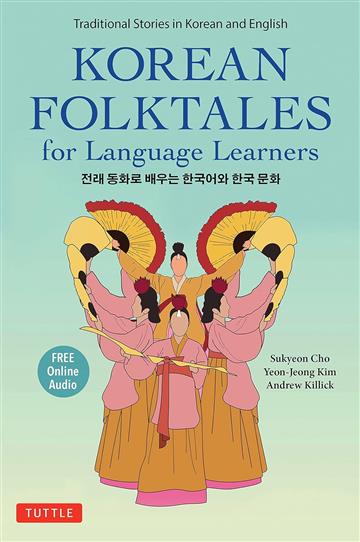 Knjiga Korean Folktales For Language Learners autora  izdana 2022 kao meki uvez dostupna u Knjižari Znanje.