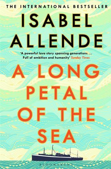 Knjiga A Long Petal of the Sea autora Isabel Allende izdana 2021 kao meki uvez dostupna u Knjižari Znanje.