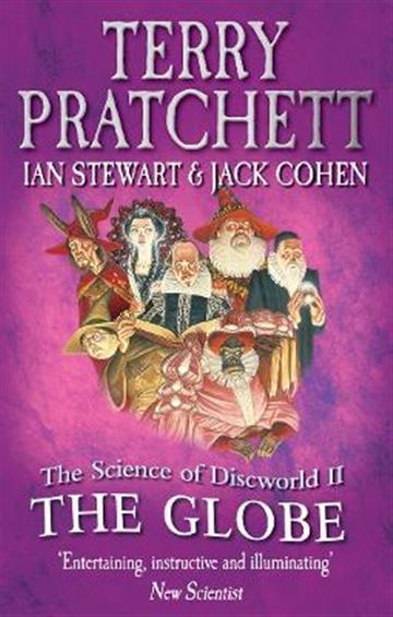 Knjiga The Science Of Discworld II : The Globe autora Terry Pratchett izdana 2013 kao meki uvez dostupna u Knjižari Znanje.