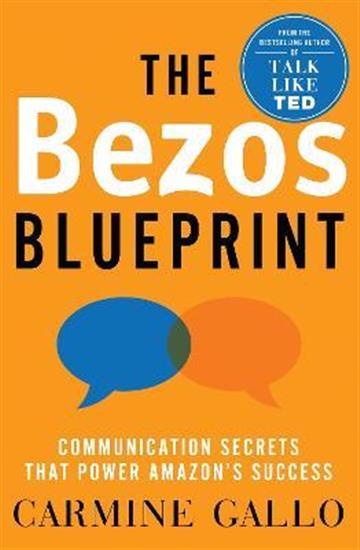 Knjiga Bezos Blueprint autora Carmine Gallo izdana 2022 kao meki uvez dostupna u Knjižari Znanje.