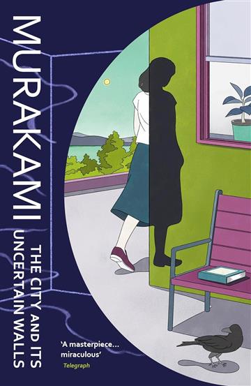 Knjiga City and Its Uncertain Walls autora Haruki Murakami izdana 2025 kao meki uvez dostupna u Knjižari Znanje.