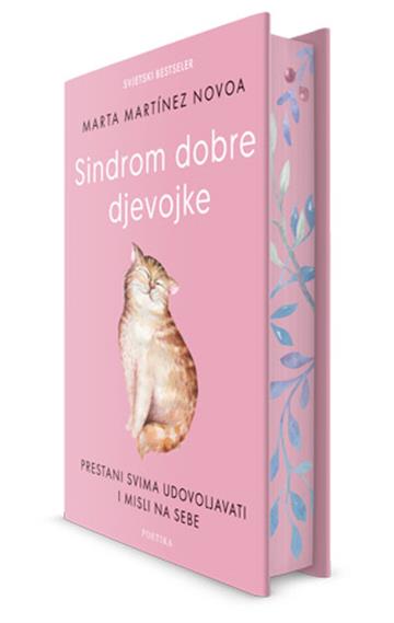 Knjiga Sindrom dobre djevojke autora Marta Martínez Novoa izdana  kao tvrdi uvez dostupna u Knjižari Znanje.