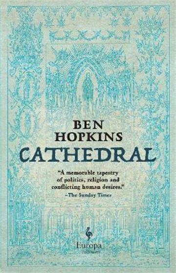 Knjiga Cathedral autora Ben Hopkins izdana 2021 kao tvrdi uvez dostupna u Knjižari Znanje.