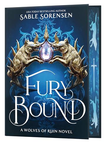 Knjiga Fury Bound, Deluxe Ed. autora Sable Sorensen izdana 2026 kao tvrdi uvez dostupna u Knjižari Znanje.