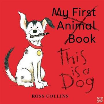 Knjiga This is a Dog autora Ross Collins izdana 2020 kao meki uvez dostupna u Knjižari Znanje.