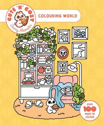 Knjiga Cute 'n' Cozy Colouring World autora Zenny Abanales izdana 2026 kao meki uvez dostupna u Knjižari Znanje.