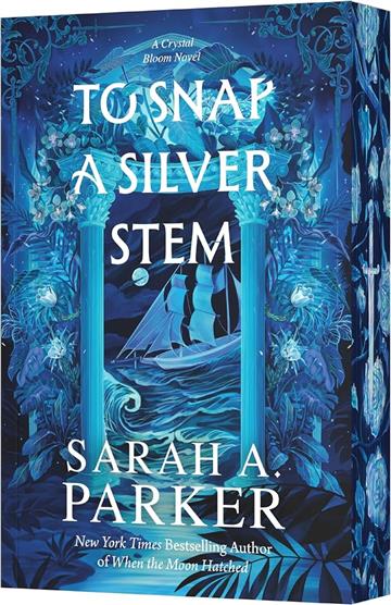 Knjiga To Snap a Silver Stem autora Sarah A. Parker izdana 2026 kao meki uvez dostupna u Knjižari Znanje.