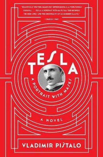 Knjiga Tesla autora Vladimir Pištalo izdana 2015 kao meki uvez dostupna u Knjižari Znanje.