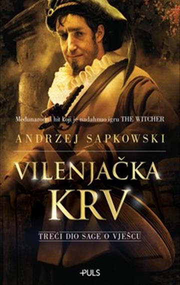 Knjiga Vilenjačka krv autora Andrzej Sapkowski izdana 2019 kao meki uvez dostupna u Knjižari Znanje.