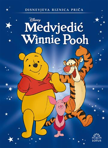 Knjiga Medvjedić Winnie Pooh autora uredila  Sanja Polak izdana 2025 kao tvrdi uvez dostupna u Knjižari Znanje.