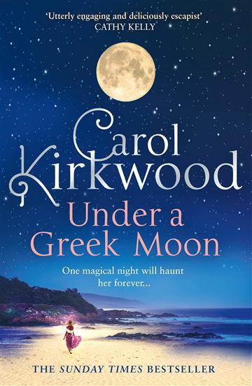 Knjiga Under a Greek Moon autora Carol Kirkwood izdana 2023 kao meki uvez dostupna u Knjižari Znanje.