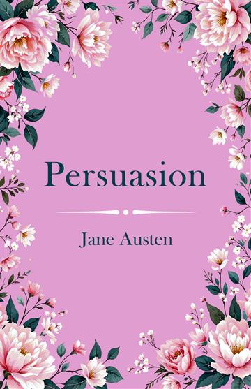Knjiga Persuasion autora Jane Austen izdana 2025 kao tvrdi uvez dostupna u Knjižari Znanje.