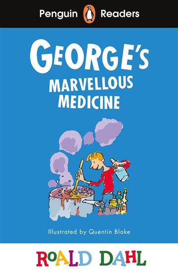 Knjiga George's Marvellous Medicine (PRL 3) autora Roald Dahl izdana 2024 kao meki uvez dostupna u Knjižari Znanje.