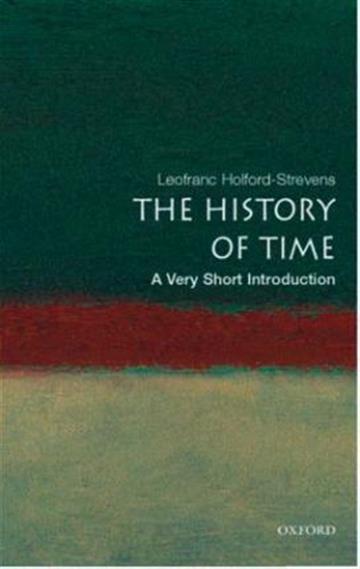 Knjiga History of Time VSI autora Leofranc Holford-Str izdana 2005 kao meki uvez dostupna u Knjižari Znanje.