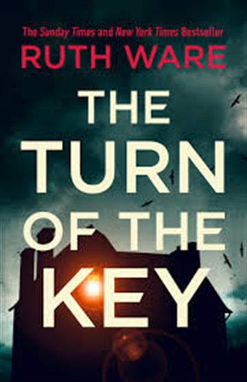Knjiga Turn of the Key autora Ruth Ware izdana 2019 kao meki uvez dostupna u Knjižari Znanje.