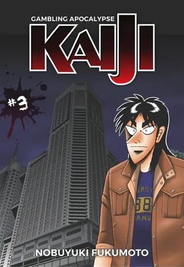 Knjiga Gambling Apocalypse: Kaiji, vol. 03 autora Nobuyuki Fukumoto izdana 2022 kao meki uvez dostupna u Knjižari Znanje.