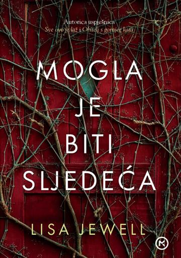 Knjiga Mogla je biti sljedeća autora Lisa Jewell izdana 2026 kao meki uvez dostupna u Knjižari Znanje.