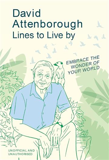 Knjiga David Attenborough Lines to Live By autora Press Pop izdana 2024 kao tvrdi uvez dostupna u Knjižari Znanje.