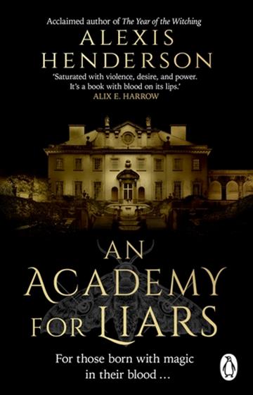 Knjiga Academy for Liars autora Alexis Henderson izdana 2025 kao meki uvez dostupna u Knjižari Znanje.