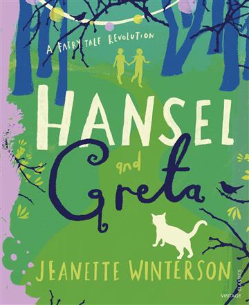 Knjiga Hansel and Greta autora Jeanette Winterson izdana 2020 kao tvrdi uvez dostupna u Knjižari Znanje.