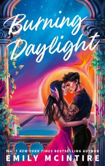 Knjiga Burning Daylight autora Emily McIntire izdana 2025 kao meki uvez dostupna u Knjižari Znanje.