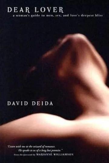 Knjiga Dear Lover autora David Deida izdana 2005 kao meki uvez dostupna u Knjižari Znanje.