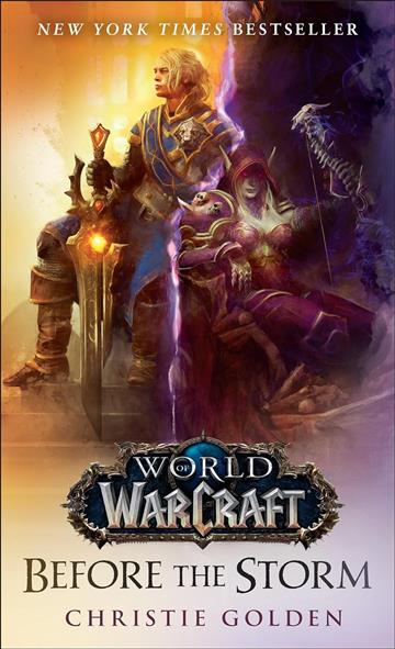 Knjiga World of Warcraft: Before the Storm autora Christie Golden izdana 2018 kao meki uvez dostupna u Knjižari Znanje.