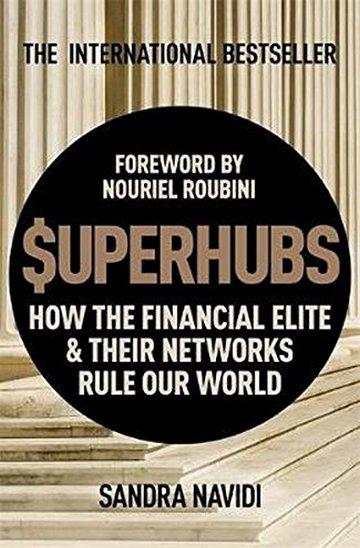 Knjiga Superhubs autora Sandra Navidi izdana 2018 kao meki uvez dostupna u Knjižari Znanje.