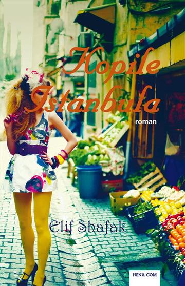 Knjiga Kopile Istanbula autora Elif Shafak izdana 2009 kao meki uvez dostupna u Knjižari Znanje.