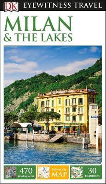 Knjiga Travel Guide Milan & The Lakes autora DK Eyewitness izdana 2017 kao meki uvez dostupna u Knjižari Znanje.