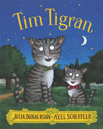 Knjiga Tim Tigran autora Julia Donaldson izdana 2021 kao tvrdi uvez dostupna u Knjižari Znanje.
