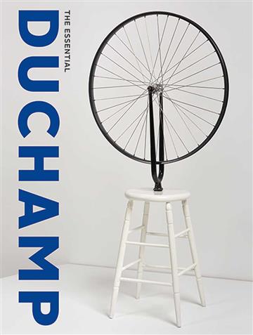 Knjiga Essential Duchamp autora Matthew Affron, Cecile Debray izdana 2018 kao meki uvez dostupna u Knjižari Znanje.
