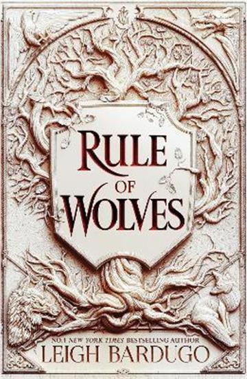 Knjiga Rule of Wolves autora Leigh Bardugo izdana 2022 kao meki uvez dostupna u Knjižari Znanje.
