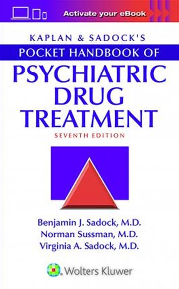 Knjiga Kaplan & Sadock's Pocket Handbook of Psychiatric Drug Treatment autora Benjamin Sadock , Virginia A. Sadock , Norman Sussman izdana 2018 kao meki uvez dostupna u Knjižari Znanje.