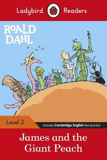 Knjiga Roald Dahl: James and the Giant Peach - Ladybird Readers Level 2 autora  izdana 2021 kao meki uvez dostupna u Knjižari Znanje.