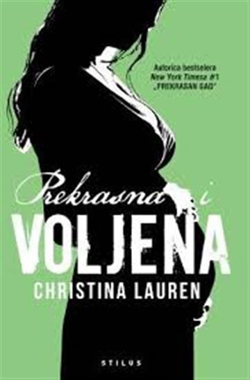 Knjiga Prekrasna i voljena autora Christina Lauren izdana 2017 kao meki uvez dostupna u Knjižari Znanje.