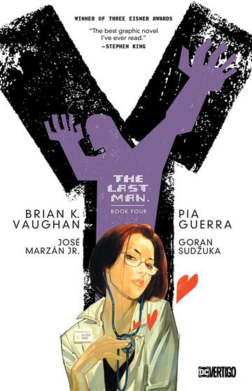 Knjiga Y: The Last Man Book Four autora Brian Vaughan, Pia Guerra izdana 2016 kao meki uvez dostupna u Knjižari Znanje.