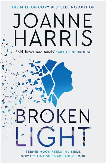 Knjiga Broken Light autora Joanne Harris izdana 2023 kao meki uvez dostupna u Knjižari Znanje.