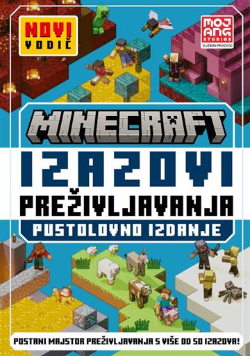 Knjiga Minecraft Izazovi preživljavanja autora Grupa autora izdana 2025 kao meki uvez dostupna u Knjižari Znanje.