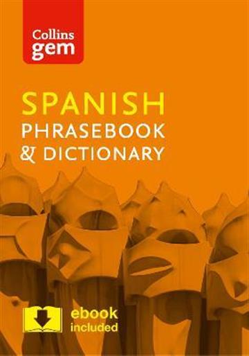Knjiga Spanish Gem Phrasebook & Dictionary 4E autora Collins izdana 2016 kao meki uvez dostupna u Knjižari Znanje.