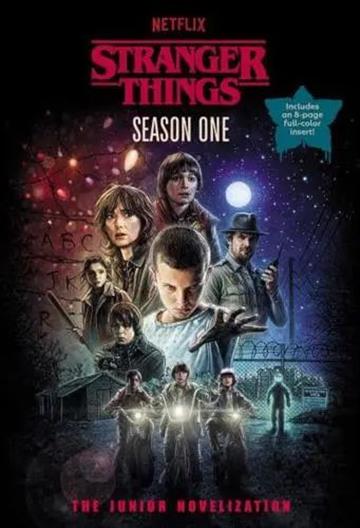 Knjiga Stranger Things, Season One: Junior Novelization autora Matthew J. Gilbert izdana 2025 kao meki uvez dostupna u Knjižari Znanje.