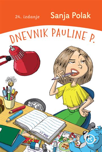 Knjiga Dnevnik Pauline P. autora Sanja Polak izdana 2022 kao meki uvez dostupna u Knjižari Znanje.