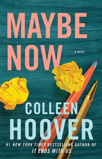 Knjiga Maybe Now autora Colleen Hoover izdana 2022 kao meki uvez dostupna u Knjižari Znanje.