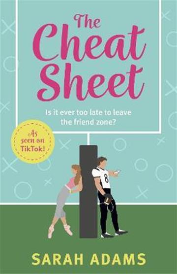 Knjiga Cheat Sheet autora Sarah Adams izdana 2022 kao meki uvez dostupna u Knjižari Znanje.