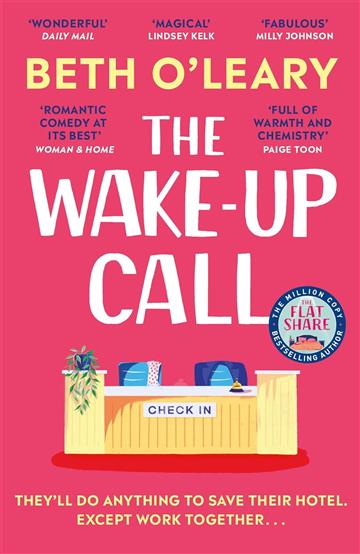 Knjiga Wake-Up Call autora Beth O'Leary izdana 2024 kao meki uvez dostupna u Knjižari Znanje.