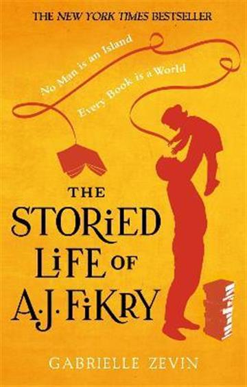 Knjiga Storied Life of A.J. Fikry autora Gabrielle Zevin izdana 2017 kao meki uvez dostupna u Knjižari Znanje.